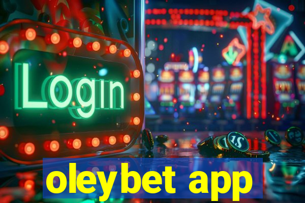 oleybet app